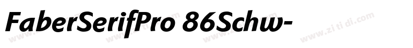FaberSerifPro 86Schw字体转换 FaberSerifPro 86Schw字体转换